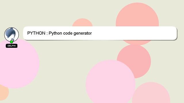 PYTHON : Python code generator смотреть онлайн