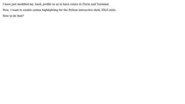 enabling colors in the python interactive shell on OS/X смотреть онлайн