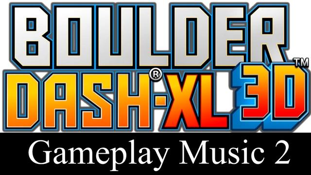 Boulder Dash-XL 3D - Music 2 смотреть онлайн