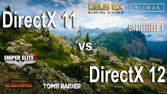 DirectX 11 vs DirectX 12 Test in 6 Games смотреть онлайн