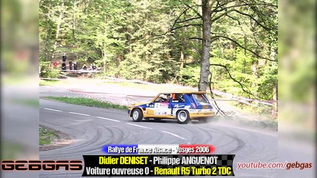Renault 5 Turbo 2 TDC - Didier DENISET - RALLY - 2006 - France Alsace-Vosges + Philippe ANGUENOT смотреть онлайн
