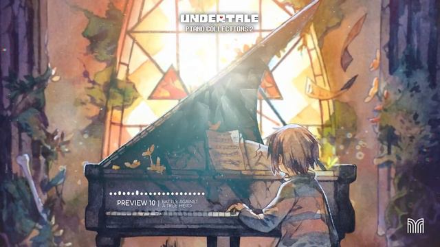 UNDERTALE Piano Collections 2 - Battle Against a True Hero (Preview) смотреть онлайн