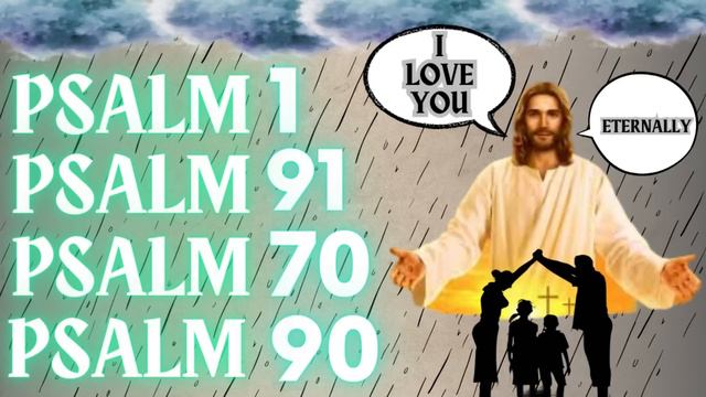 PRAYING PSALM 1, PSALM 91, PSALM 70 AND PSALM 90 - MORNING PRAYERS смотреть онлайн