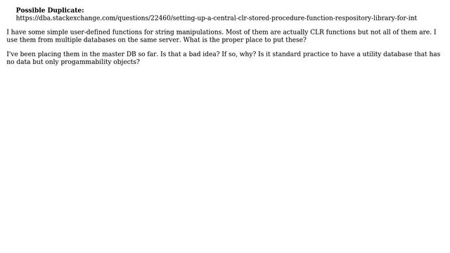 Databases: Where to put utility (not administration) stored procedures in SQL Server? смотреть онлайн