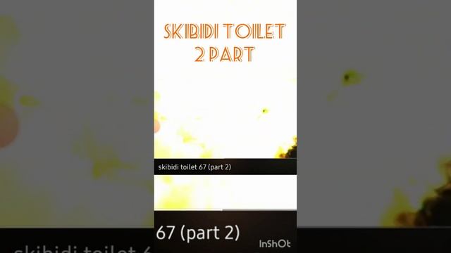 Смотрим скибиди туалет 67 2(часть) мне жалко камерамена титана???? смотреть онлайн