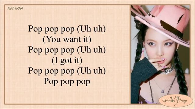 NAYEON (나연) - POP! (Easy Lyrics)