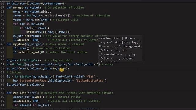 Tkinter autocomplete retrieving other matching attributes and displaying on selection of option смотреть онлайн