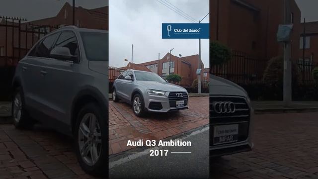 Audi Q3 Ambition 2017 | Club del Usado смотреть онлайн