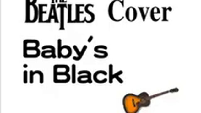 Baby's in Black - Beatles Cover смотреть онлайн