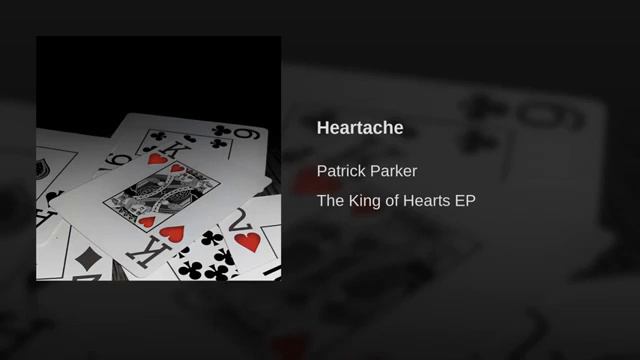 Heartache -Patrick Parker смотреть онлайн