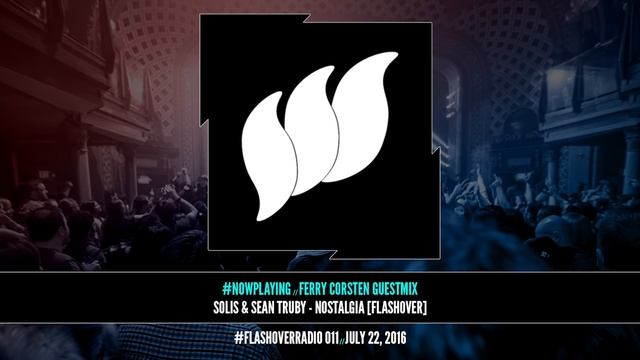 Flashover Radio #011 [Podcast] - July 22, 2016 смотреть онлайн
