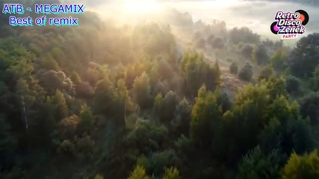 ATB - MEGAMIX(BEST OF REMIX) смотреть онлайн