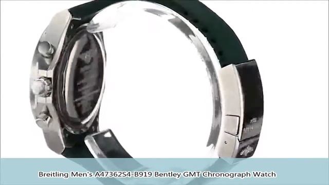Breitling Men's A47362S4 B919 Bentley GMT Chronograph Watch смотреть онлайн