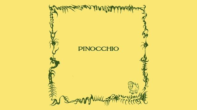 Pinocchio - S/T 7" смотреть онлайн