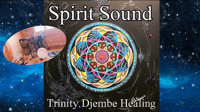 №20210121SMサウンド スピリットサウンド トリニティジャンベヒーリング Trinity Djembe Healing. смотреть онлайн