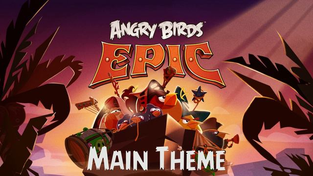 Angry Birds Epic soundtrack: Main Theme смотреть онлайн