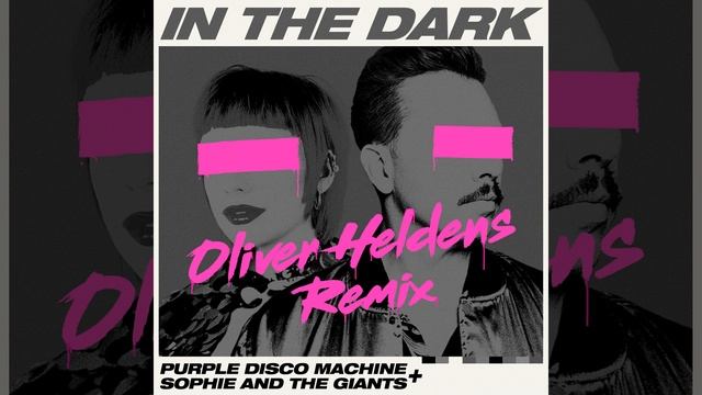 In The Dark (Oliver Heldens Remix)