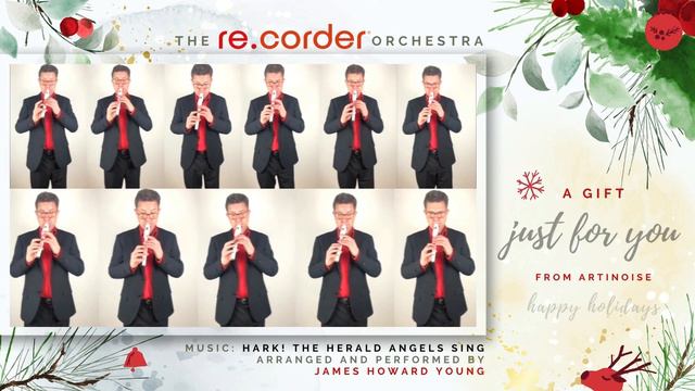 ARTinoise Re.corder Orchestra - Hark! The Herald Angels Sing #christmascarols #artinoiserecorder