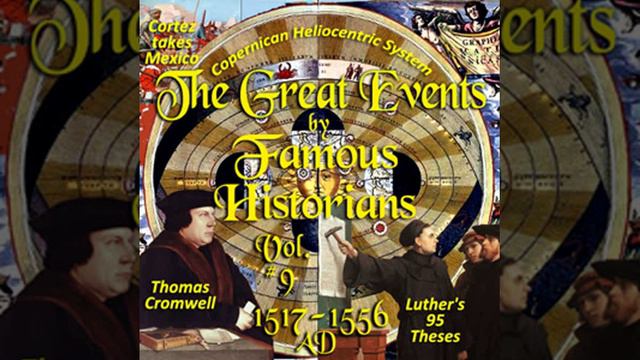 The Great Events by Famous Historians, Volume 9 by Charles F. Horne Part 3/3 | Full Audio Book смотреть онлайн