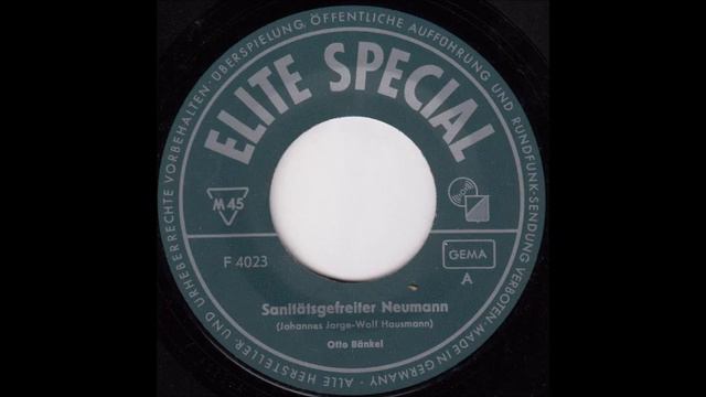 Otto Bänkel - Sanitätsgefreiter Neumann