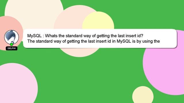 MySQL : Whats the standard way of getting the last insert id? смотреть онлайн