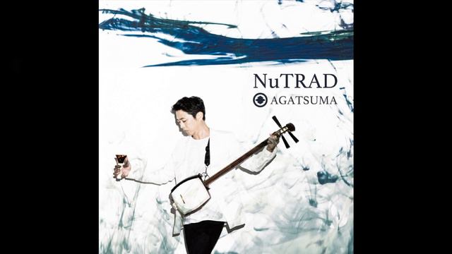 Hiromitsu Agatsuma 上妻宏光 - Cross over (Track 04) NuTRAD ALBUM смотреть онлайн