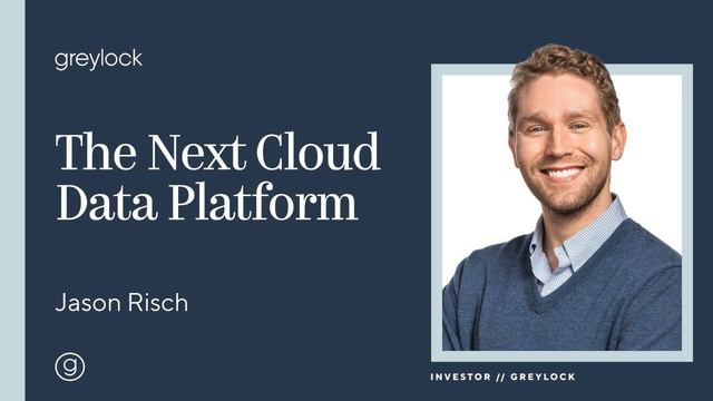 Jason Risch | The Next Cloud Data Platform смотреть онлайн