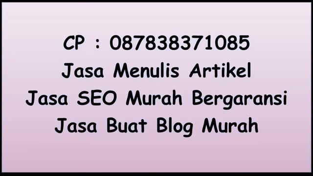 Jasa Menulis Artikel | Jasa SEO Murah Bergaransi | Jasa Blog Murah смотреть онлайн