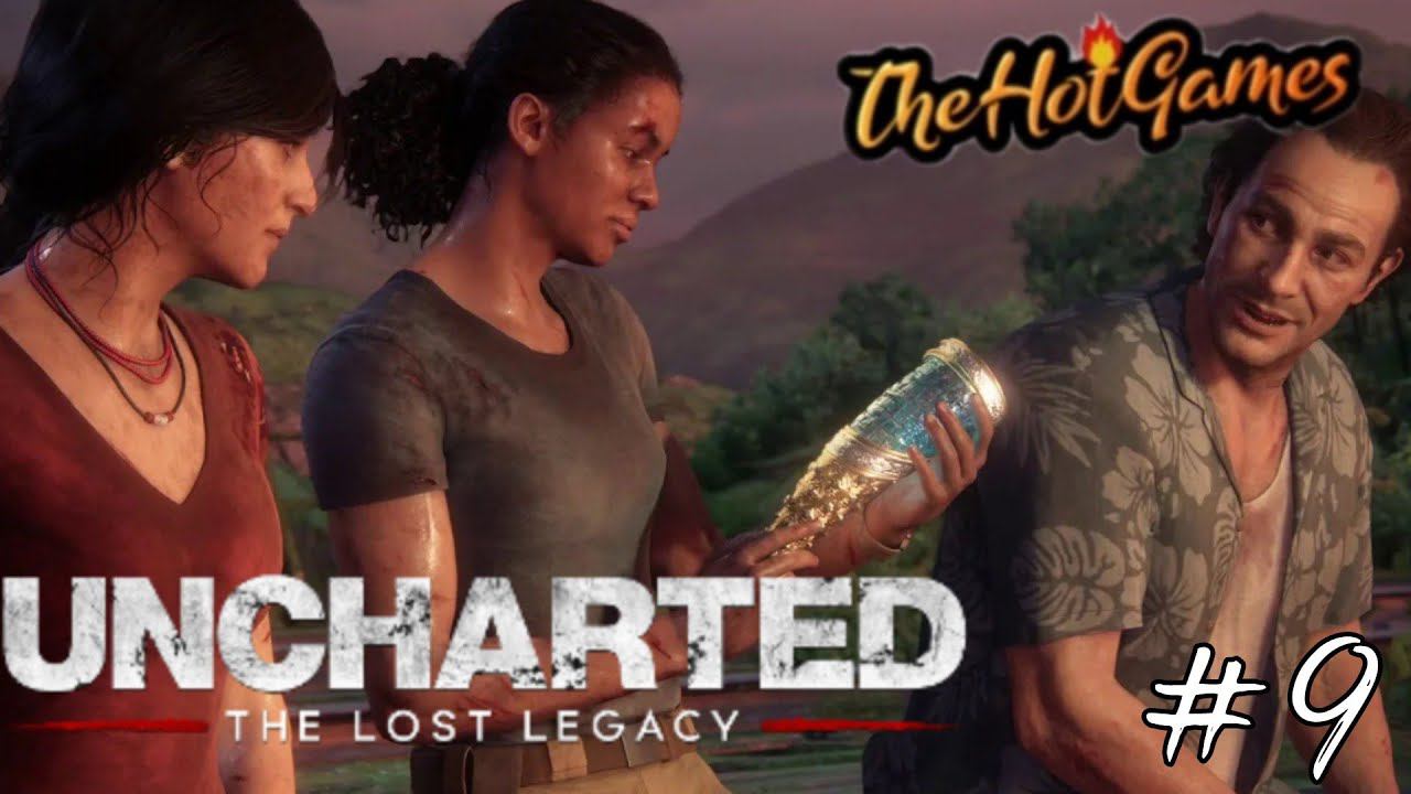 ФИНАЛ ► Uncharted: The Lost Legacy (Утраченное наследие) прохождение #9