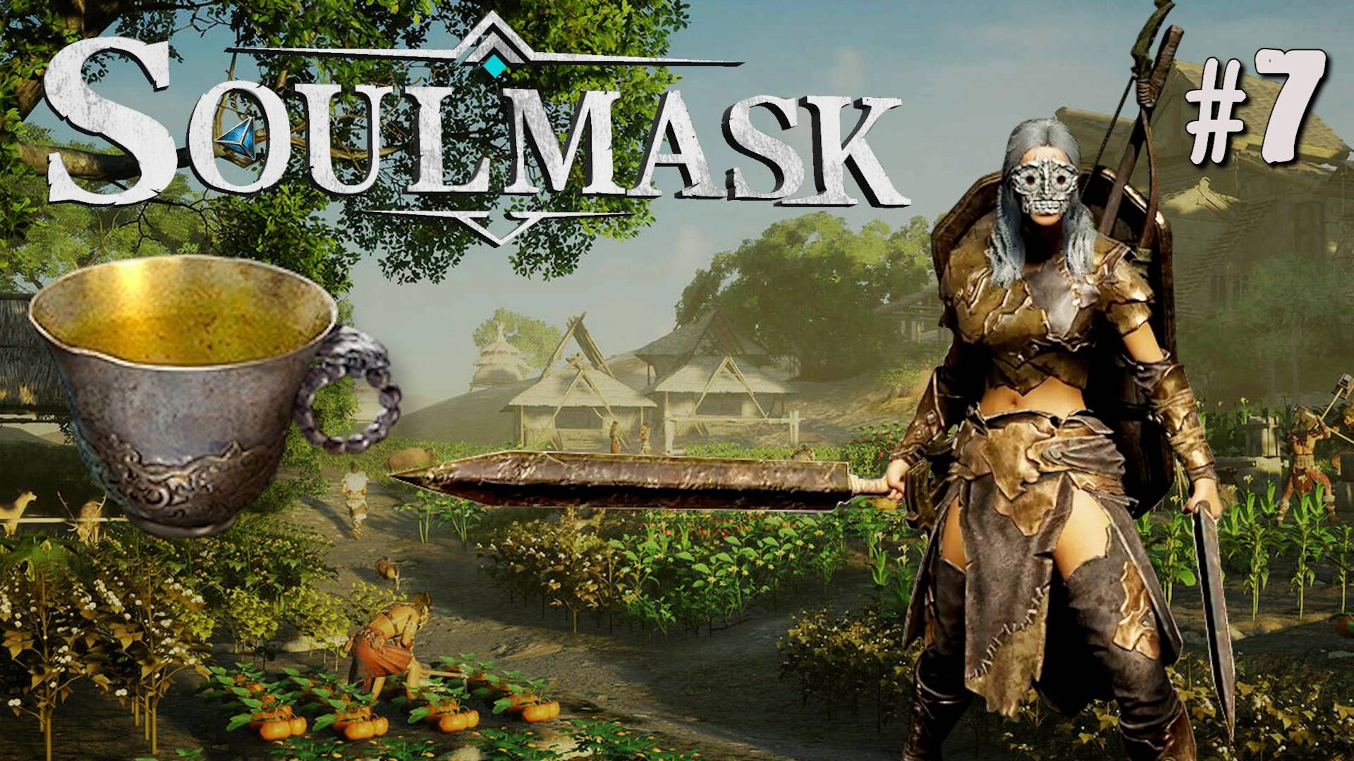 ИДЁМ К ВОЖДЮ ВАРВАРОВ. ОБРЯДНАЯ ЧАША SOULMASK. №7 смотреть онлайн