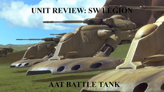 AAT Battle Tank Unit Review for Star Wars Legion смотреть онлайн