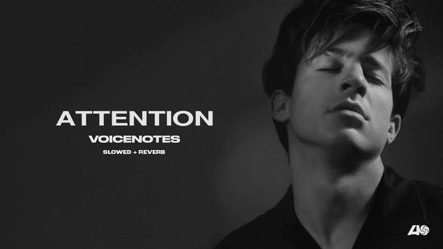 Charlie Puth - Attention [Instrumental W/ Slowed + Reverb]