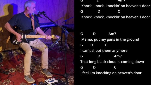 Knockin on heavens door Bob Dylan - One Man Band Chords and Lyrics