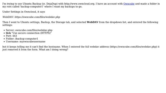 Ubuntu: How do I use Ubuntu Backup (DejaDup) with Owncloud (WebDAV)? смотреть онлайн