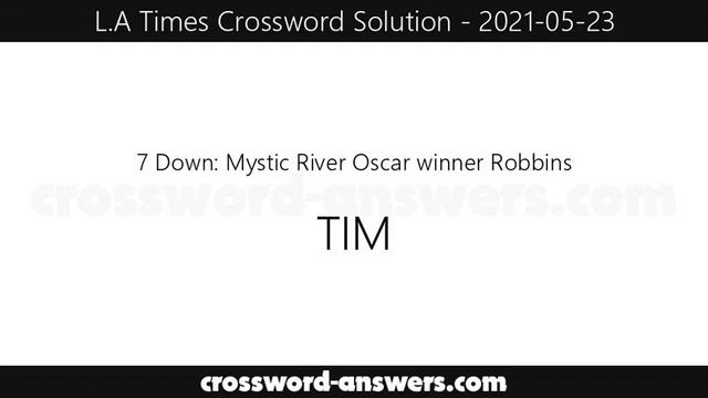 L.A. Times Crossword Answers for Sunday, May 23, 2021 ( 2021-05-23 ) смотреть онлайн