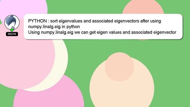 PYTHON : sort eigenvalues and associated eigenvectors after using numpy.linalg.eig in python смотреть онлайн