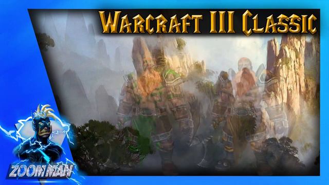 Warcraft III Classic Models: WildHammer Footman | ZoomMan смотреть онлайн