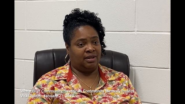 White Bluff Community, Savannah Community Memory Project: Vicki Tubbs смотреть онлайн