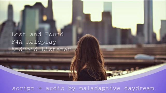 Lost and Found Part 1 [F4A] [Android Listener] [Audio Roleplay] [Reupload] смотреть онлайн