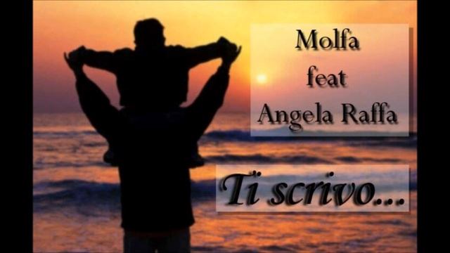 MOLFA- TI SCRIVO (Feat Angela Raffa) смотреть онлайн