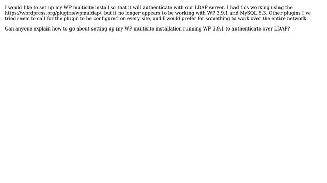 Wordpress: How to setup LDAP authentication with WP multisite? смотреть онлайн