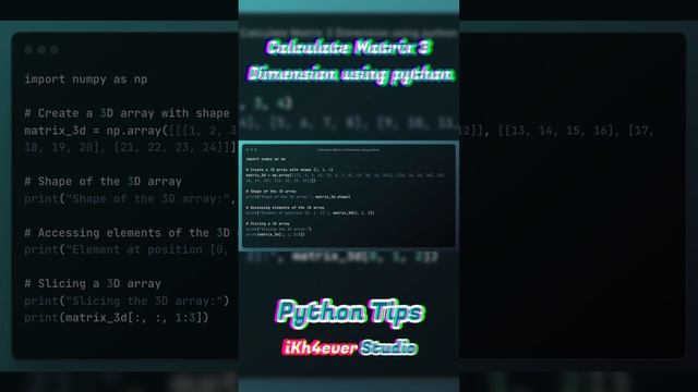 Calculate Matrix 3 Dimension using python смотреть онлайн