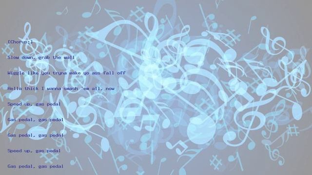 Gas Pedal Sage the Gemini ft iamsu Lyrics смотреть онлайн