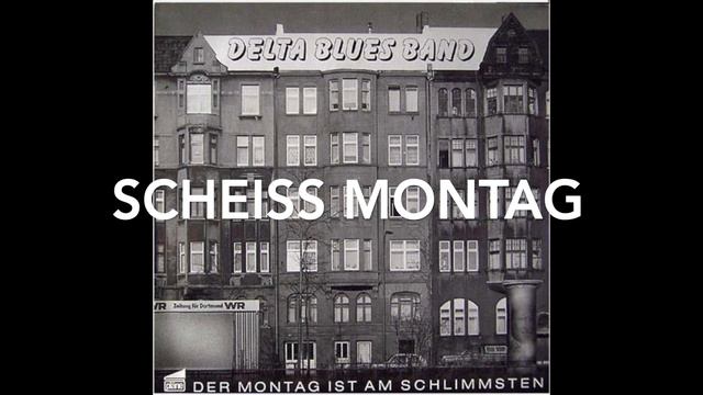 Delta Blues Band – Scheiß Montag смотреть онлайн