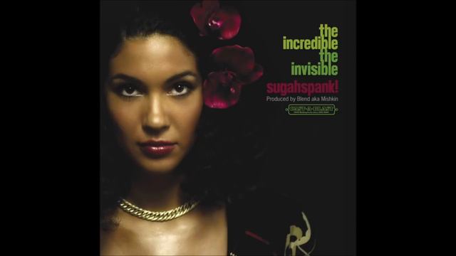 Sugahspank - The Incredible/The Invisible (full album) смотреть онлайн