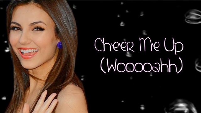 Cheer me Up - Victorious Cast feat Victoria Justice (with lyrics) смотреть онлайн