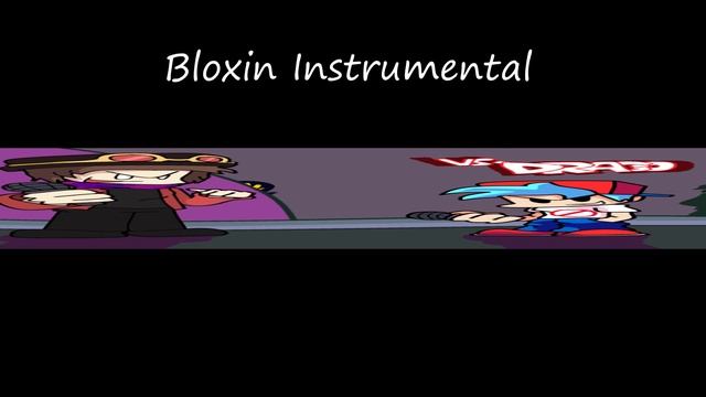 Fnf Drago Mod OST - Bloxin Instrumental смотреть онлайн