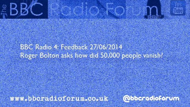 Feedback's Roger Bolton asks how did 50,000 people vanish? смотреть онлайн