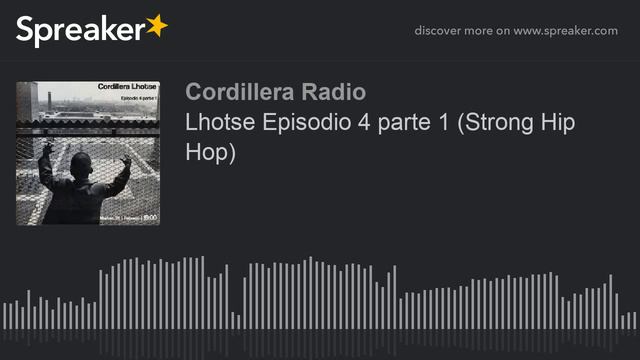 Lhotse Episodio 4 parte 1 (Strong Hip Hop) (part 2 of 3) смотреть онлайн