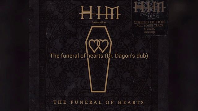 HIM - The Funeral Of Hearts (Dr. Dagon's Dub)